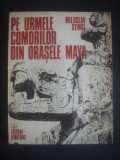 MILOSLAV STINGI - PE URMELE COMORILOR DIN ORASELE MAYA