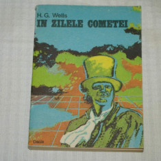 In zilele cometei - H. G. Wells - Editura Dacia - 1976