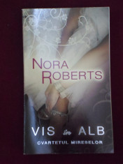 Nora Roberts - Vis in alb - 580740 foto