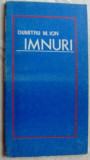 DUMITRU M. ION - IMNURI (VERSURI, editia princeps 1974)[desene DAMIAN PETRESCU]