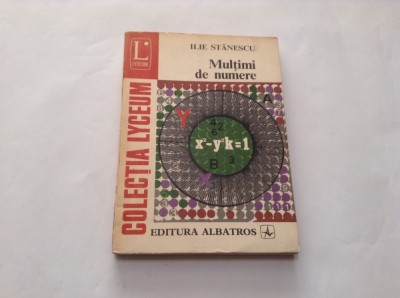 Ilie stanescu - multimi de numere,rf10/2 foto