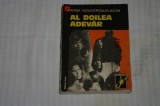 Al doilea adevar - Anita Augustopoulos-Jucan - Editura Dacia - 1978