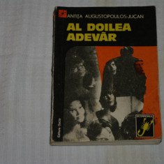 Al doilea adevar - Anita Augustopoulos-Jucan - Editura Dacia - 1978