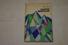 Cartea muntilor - Virgil Ludu - 1967 foto