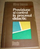 Previziune si control in procesul didactic - Miron Ionescu, 1979