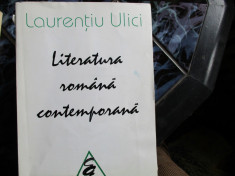 LITERATURA ROMANA CONTEMPORANA L. ULICI foto