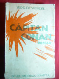 Roger Vercel - Capitan Conan - Ed. 1945 Ed.Nationala Ciornei