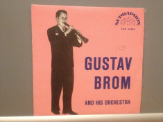 GUSTAV BROM and his Orchestra (SUK33383/SUPRAFON) - VINIL /IMPECABIL/ SINGLE 7&amp;quot; foto