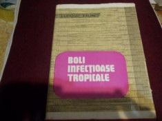 LUDOVIC PAUN - BOLI INFECTIOASE TROPICALE foto