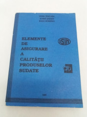 ELEMENTE DE ASIGURARE A CALITA?II PRODUSELOR SUDATE/ PETRU ?ENECHEA/ 1992 foto