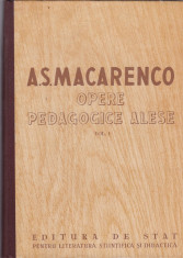 S.S. Macarenco - Opere pedagogice alese, vol. 1 - 583255 foto