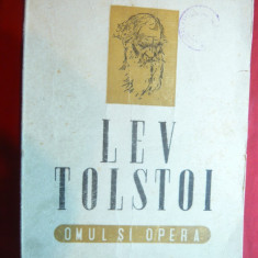 Ion Biberi - Lev Tolstoi -Omul si Opera - Ed.1947 Cartea Rusa