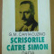 Scrisorile catre Simon / G. M. Cantacuzino