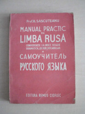 MANUAL PRACTIC DE LIMBA RUSA- PROF. H.SASCUTEANU, 1944 foto