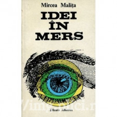 Mircea Malita - Idei în mers (vol. II)