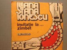 ILEANA STANA IONESCU - INVITATIE LA ....(EXE02068/ELECTRECORD) - VINIL/IMPECABIL foto