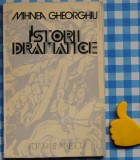 Mihnea Ghiorghiu Istorii dramatice