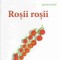 AS* - Florentin Gabriel Niculescu - ROSII ROSII