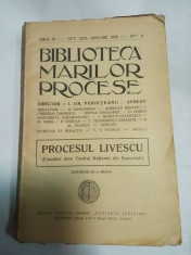 BIBLIOTECA MARILOR PROCESE - NR.8 / ANUL III 1925/ 1926 - PROCESUL LIVESCU foto
