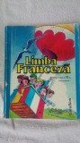 LIMBA FRANCEZA PENTRU CLASA A VI A ,LIMBA MODERNA 1 ., Clasa 6