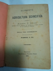 ELEMENTE DE AGRICULTURA SCIINCIFICA - ALESANDRU N. GRECIANU - 1883 foto