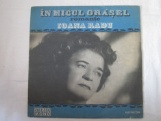 Ioana Radu ?? In Micul Ora?el (Roman?e) _ vinyl,LP,Romania foto