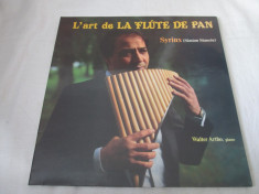 Syrinx (Simion Stanciu),Walter Artho?L&amp;#039;Art De La Flute De Pan _ vinyl,LP, foto