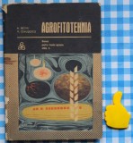 Agrofitotehnia manual liceea agricole aul II N Betivu V Ceausescu