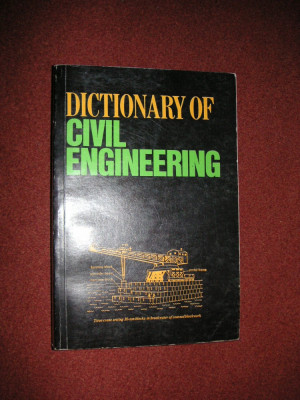 Dictionary of civil engineering - John S.Scott foto