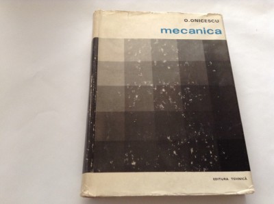 OCTAVIAN ONICESCU MECANICA,RF10/2 foto