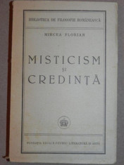 MISTICISM SI CREDINTA - MIRCEA FLORIAN foto