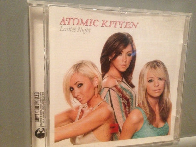 ATOMIC KITTEN - LADIES NIGHT (2003/VIRGIN/HOLLAND) - CD APROAPE NOU/ORIGINAL foto