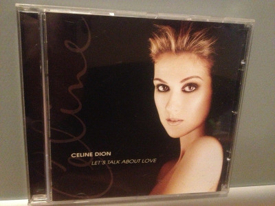 CELINE DION - LET&amp;#039;S TALK ABOUT LOVE (1997/CBS/AUSTRIA) - CD APROAPE NOU/ORIGINAL foto
