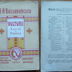 I. A. Bassarabescu , Vulturii ; Schite si nuvele , Minerva , 1907 , editia 1