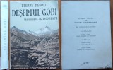 Pierre Benoit , Desertul Gobi , interbelica , calatorii si aventuri , impecabila