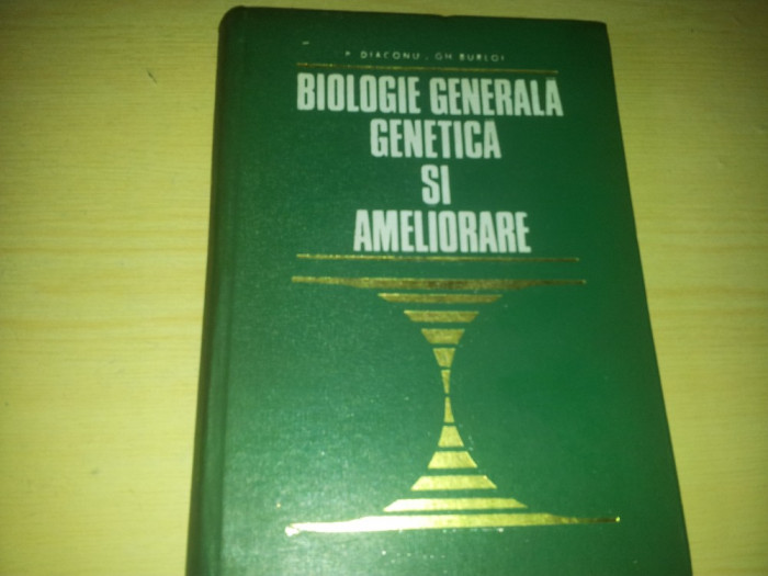 BIOLOGIE GENERALA GENETICA SI AMELIORARE