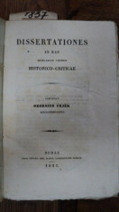 Dissertation in res Hungarie veteris historico crticae, Georgius Fejer, Buda 1837 foto