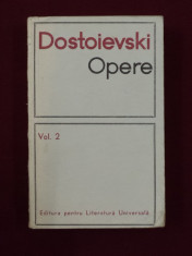 Feodor Mihailovici Dostoievski - Opere, vol. 2 - 585886 foto