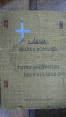 Maria Regina Romaniei - Patru Anotimpuri din Viata unui Om, Bucuresti, 1915 foto
