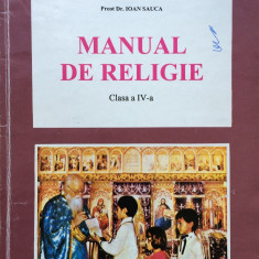 MANUAL DE RELIGIE CLASA A IV-A - Ioan Sauca