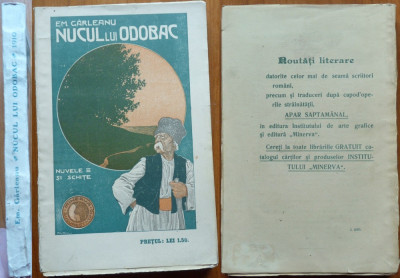 Emil Garleanu , Nucul lui Odobac ; Nuvele si schite , Minerva , 1910 , editia 1 foto