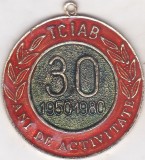 Medalie Aniversara 1950-1980 30 ani de activitate TCIAB