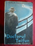 Gala Galaction - Doctorul Taifun - Prima Ed. 1933 ,Ed.Cultura Nationala