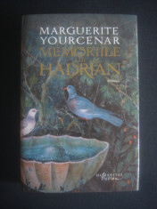 MARGUERITE YOURCENAR - MEMORIILE LUI HADRIAN (2015, editie cartonata) foto