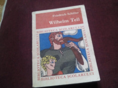 FRIEDRICH SCHILLER - WILHELM TELL foto