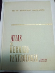 ATLAS DE DERMATO-VENEROLOGIE - Aurel CONU , Alexandru COLTOIU , Flo. NICOLESCU foto