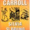 Silvia si Bruno / Lewis Carroll