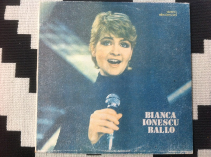 Bianca Ionescu Ballo disc vinyl lp muzica pop usoara electrecord STECE 03486 VG+