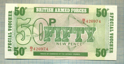 A 754 BANCNOTA-BRITISH ARMED FORCES- 50 PENCE-ANUL(1972)-SER-starea care se vede foto