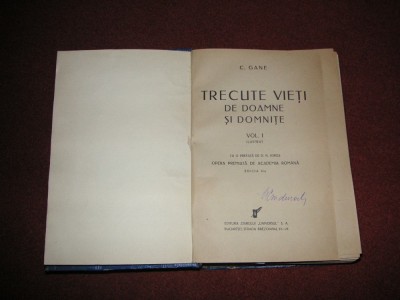 Trecute vieti de doamne si domnite - C. Gane (vol.1) - 1936 foto